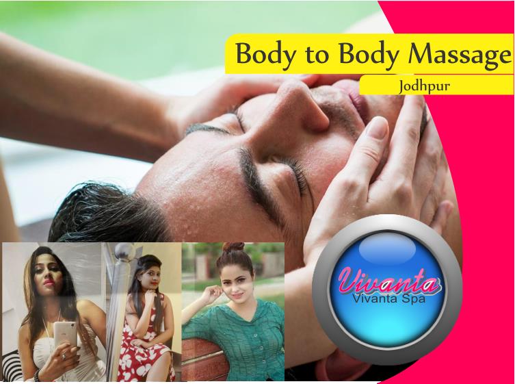 Body to Body Massage in Jodhpur